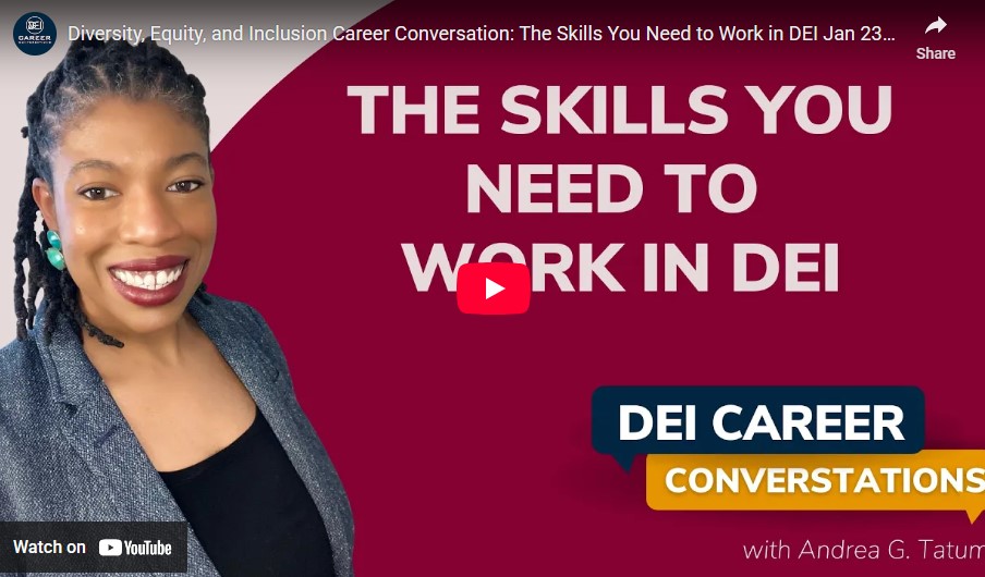 Career Conversations: The Skills You Need to Work in DEI