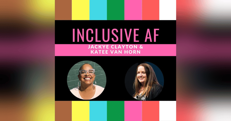 Getting Inclusive AF with Tara Robertson